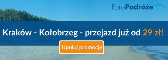 Kraków - Kołobrzeg - przejazd już od 29 zł! Upoluj promocję