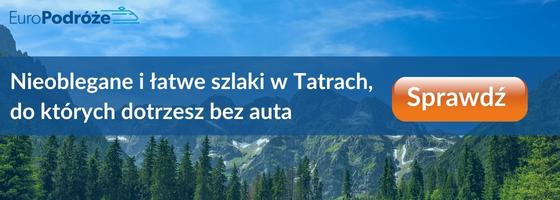 Spyrkówka Nieoblegane i łatwe szlaki w Tatrach, do których dotrzesz bez auta